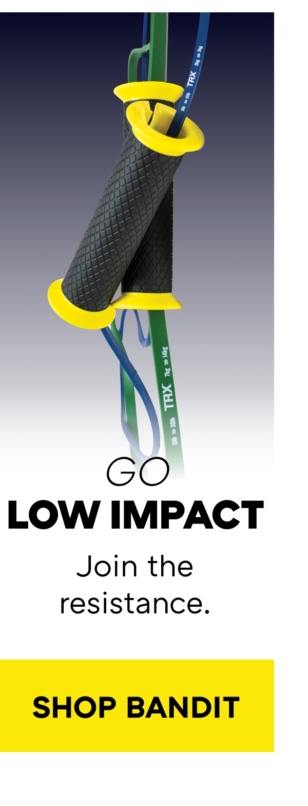 GO LOW IMPACT Join the resistance.