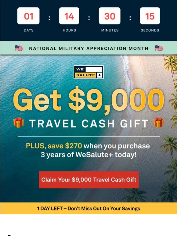 ⏰ One Day left to claim your $9,000 Travel Cash gift!