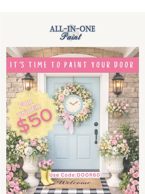 Ends tonight: Your front door makeover for under $50!