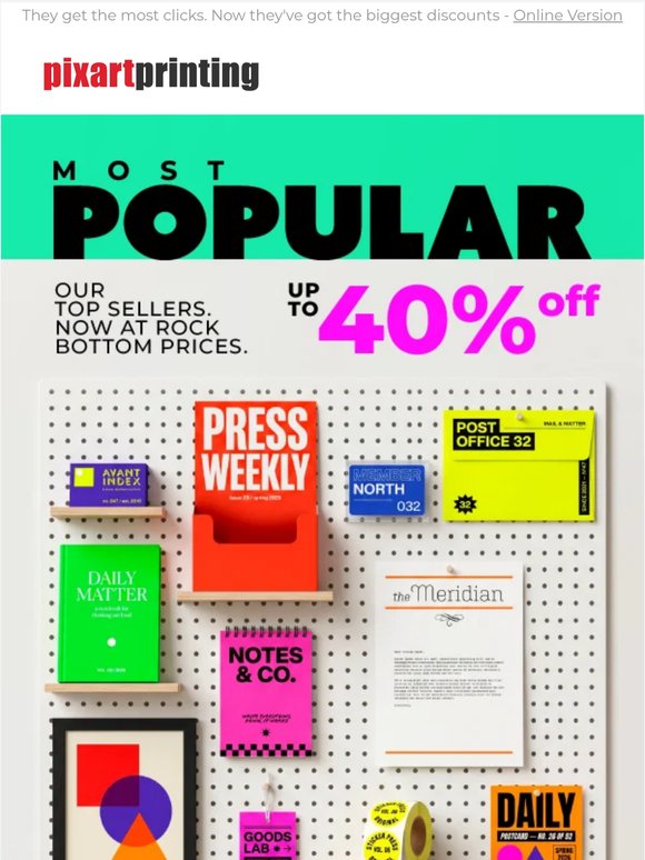 Most POPular continues: up to 40% off our best-loved products