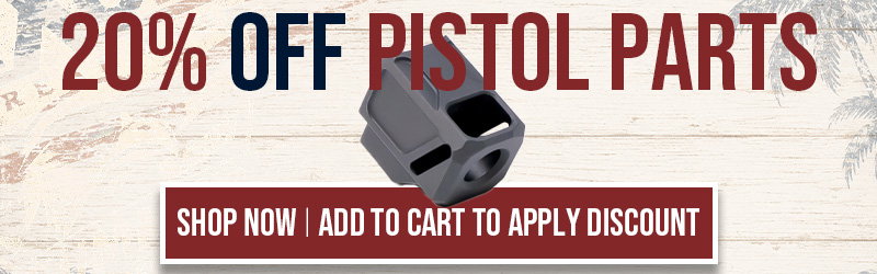 20% OFF PISTOL PARTS