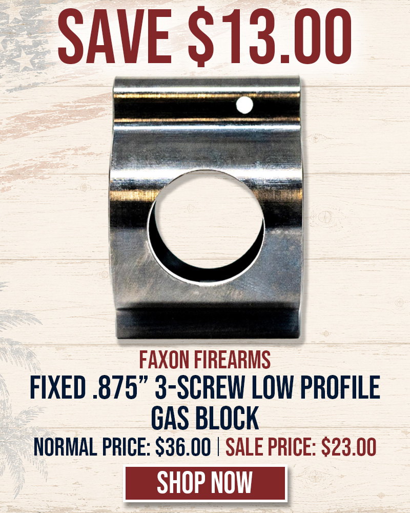 SAVE $13 ON FAXON FIXED .875 3 SCREW LOW PROFILE GAS BLOCK