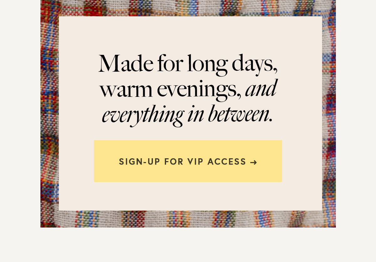 SIGN-UP FOR VIP ACCESS