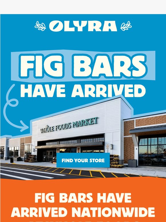 Olyra Fig Bars Have Arrived at Whole Foods Nationwide