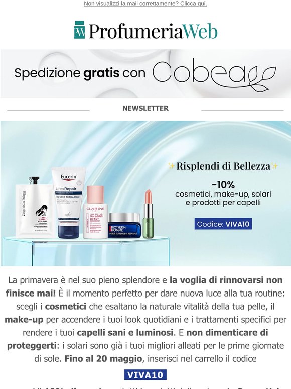 ✨ Ancora per poco: -10% su cosmetici, make-up, solari e prodotti per capelli