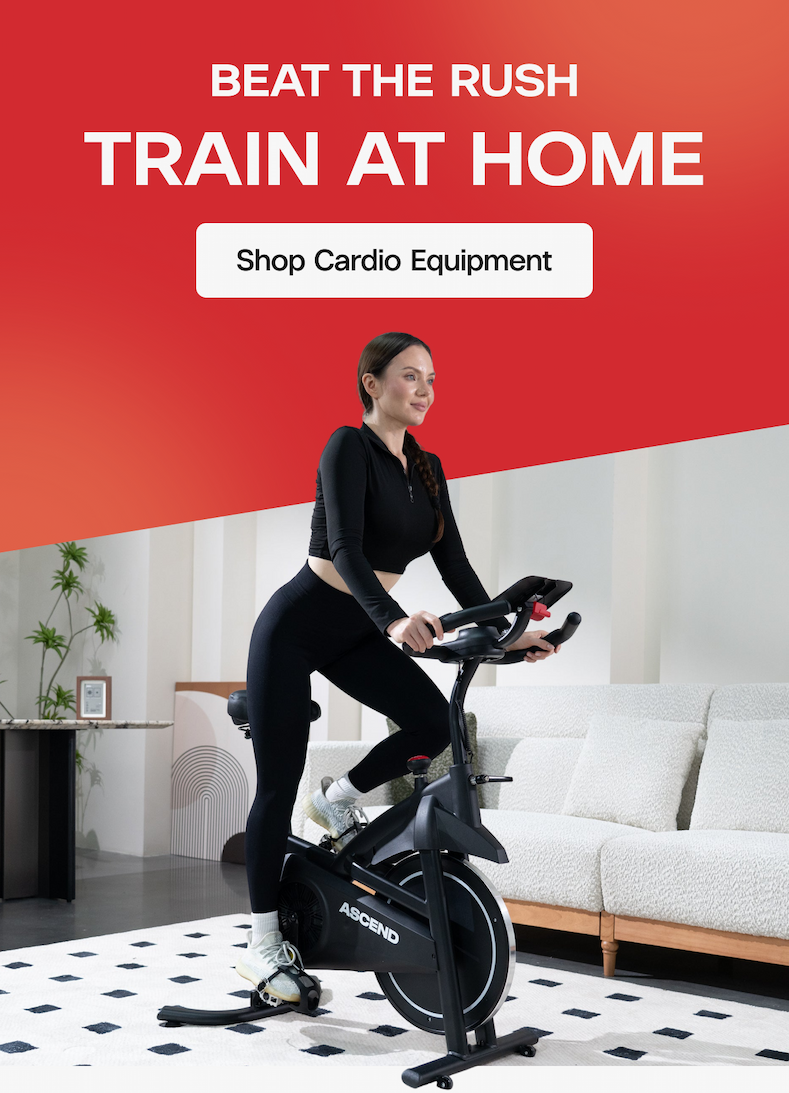 Beat the Rush. Train at Home.