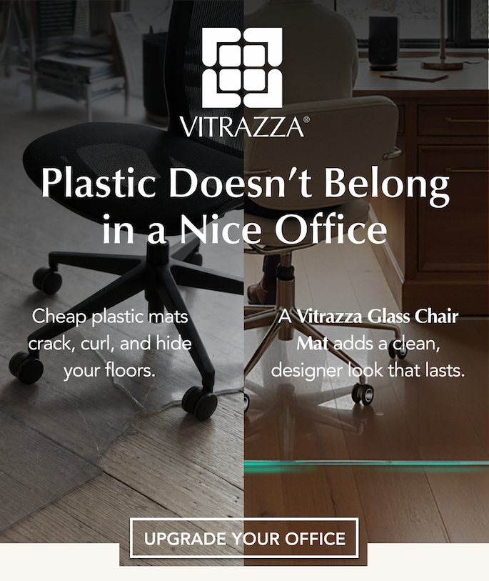 Plastic Doesn't Belong In a Nice Office