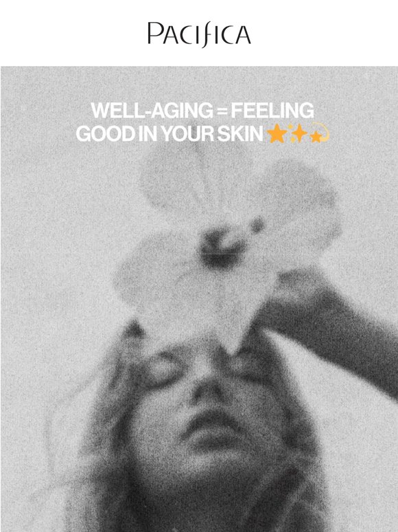 great skin at every age!!
