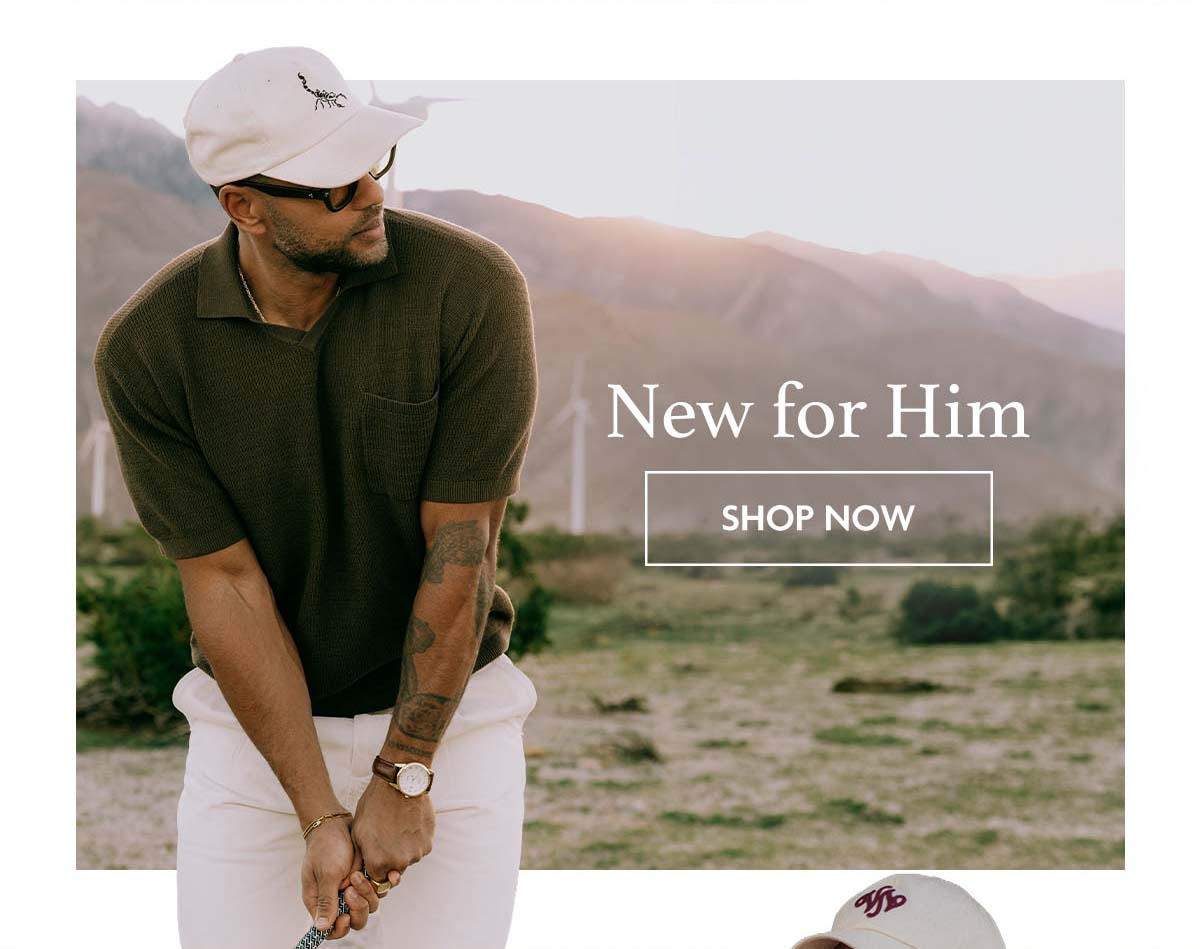 New for Him