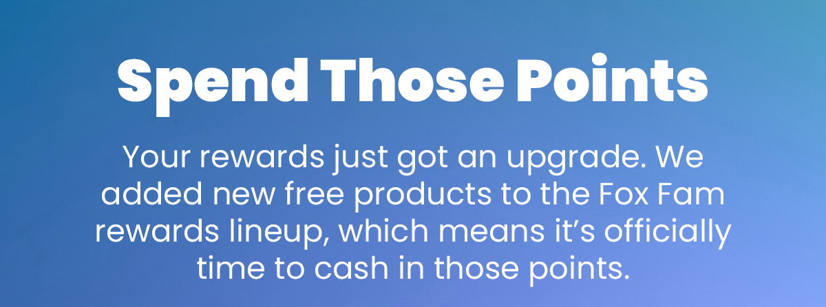 Spend Those Points