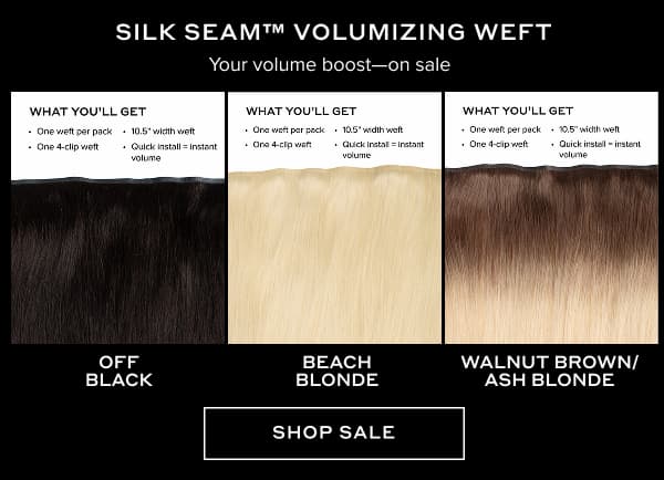 Silk Seam Volumizing Weft | Shop Sale