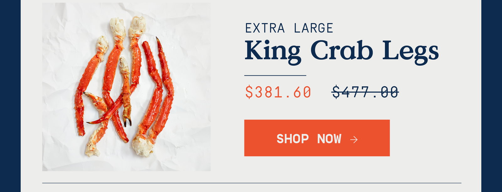 Extra Large King crab Legs text overlay with image of king crab legs.