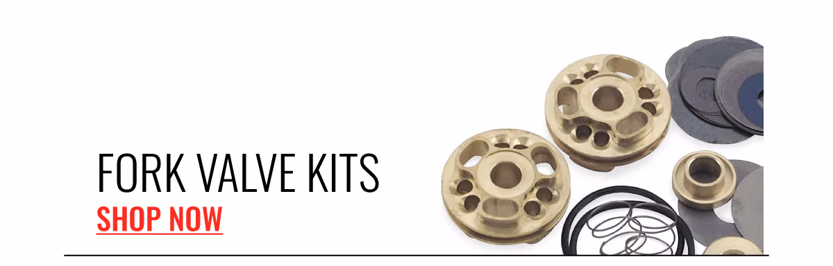 FORK VALVE KITS | SHOP NOW