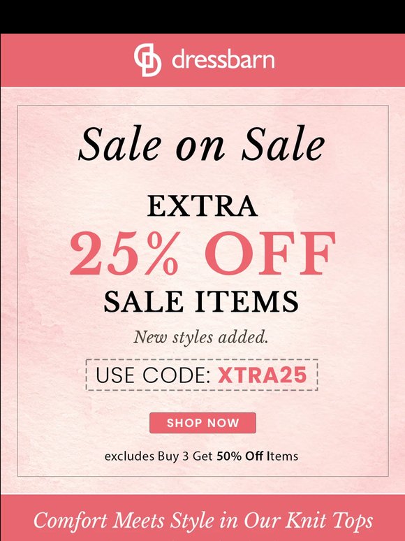 COMFORT MEETS STYLE. KNIT TOPS EXTRA 25% OFF.