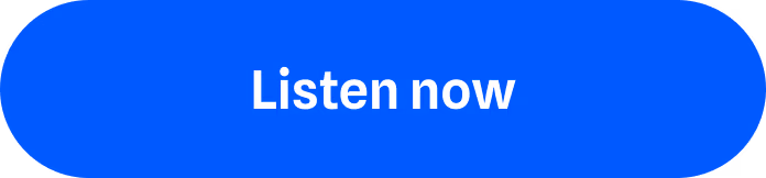 Listen now