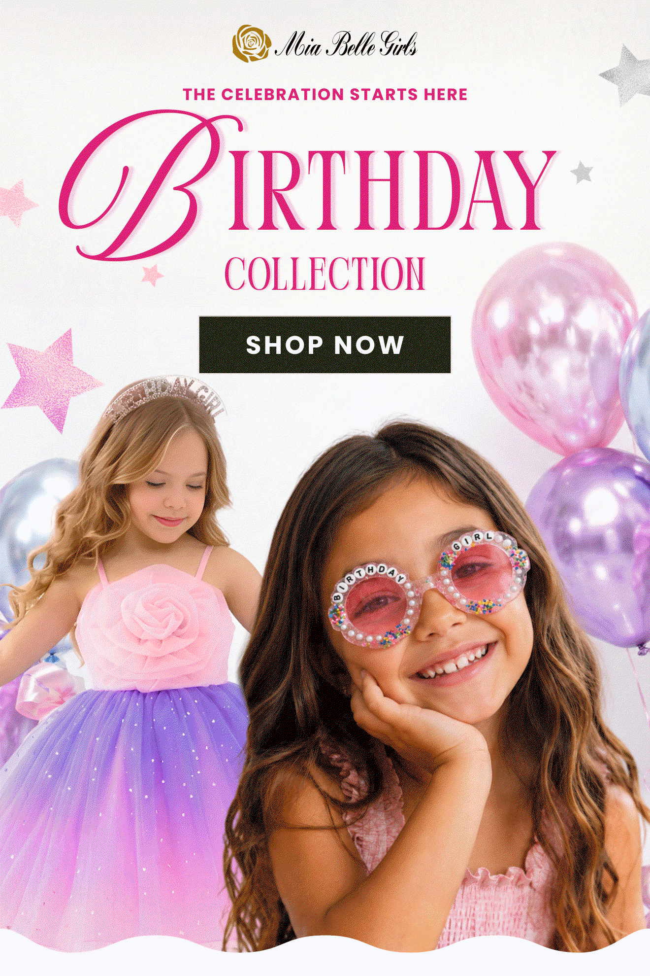 The celebration starts here - Birthday Collection 