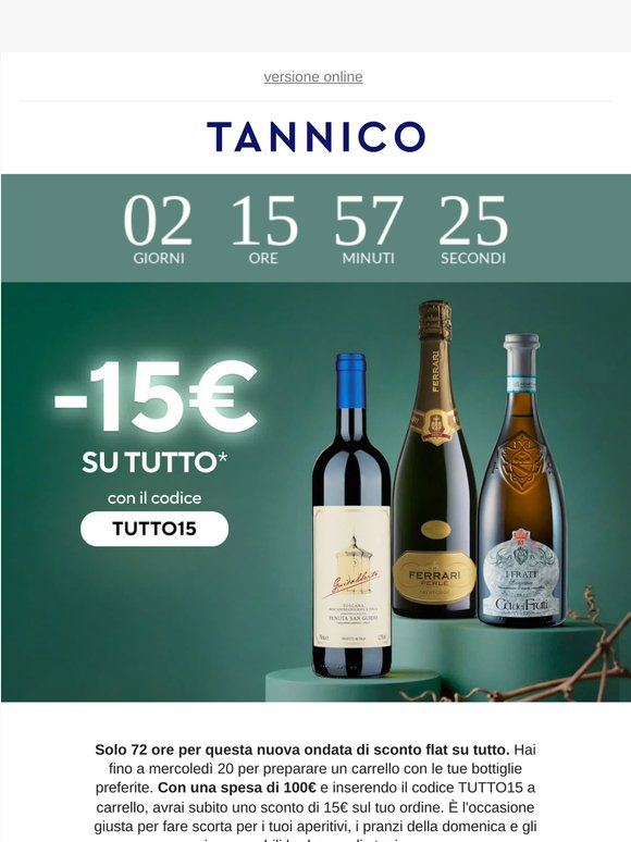 -15€ su tutto! Scegli le tue bottiglie preferite