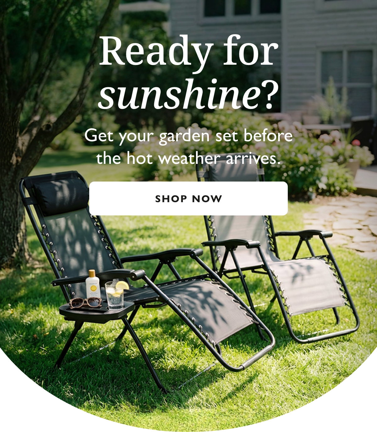 Ready for sunshine?