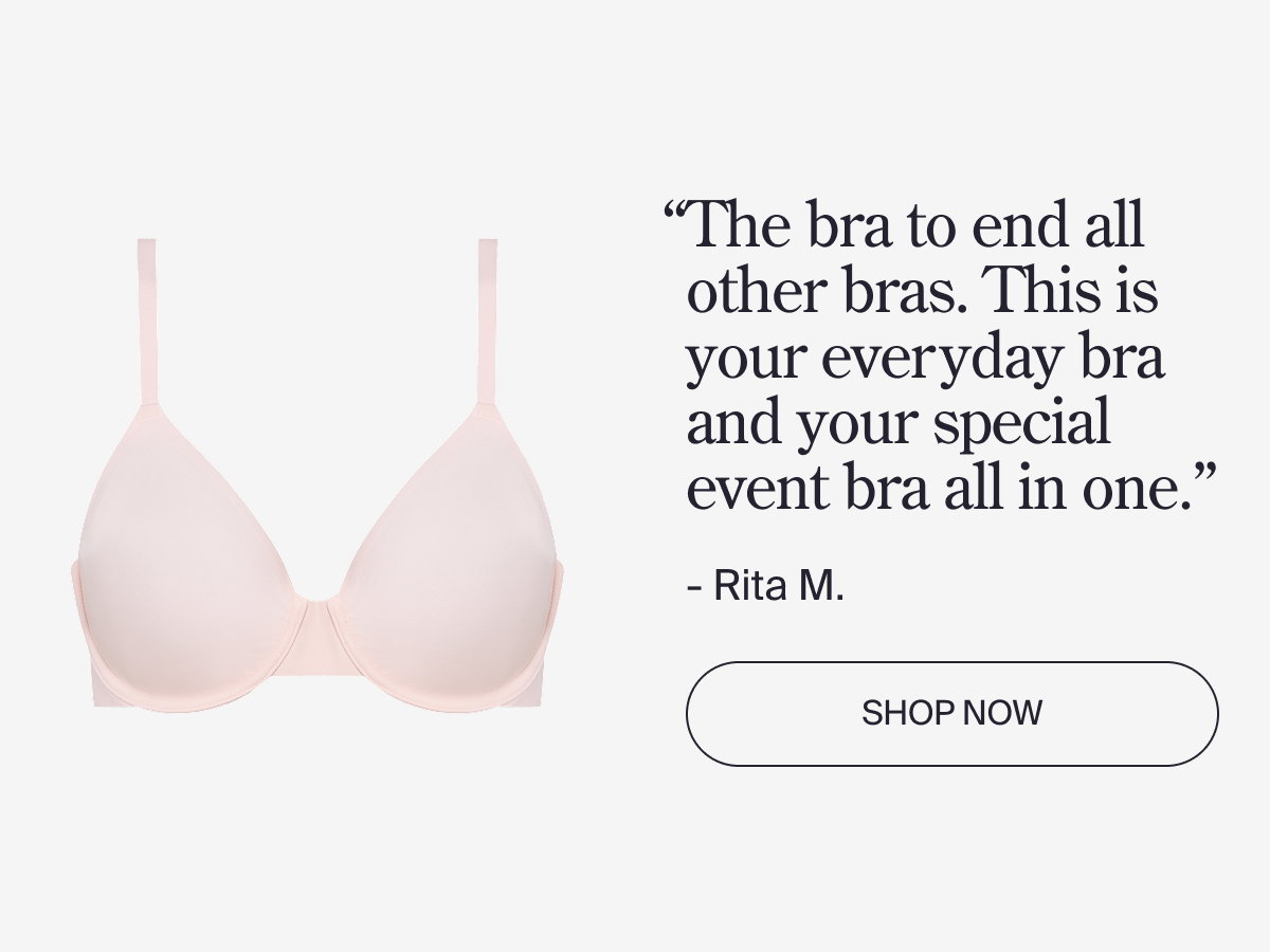 Shop the bra to end all bras now