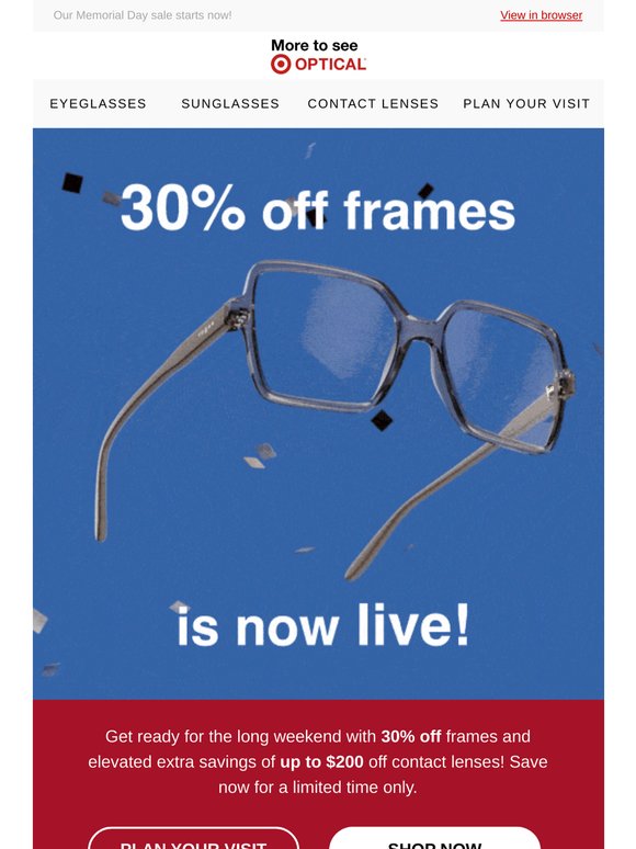 30% off frames & up to $200 off contacts is HERE 🚨