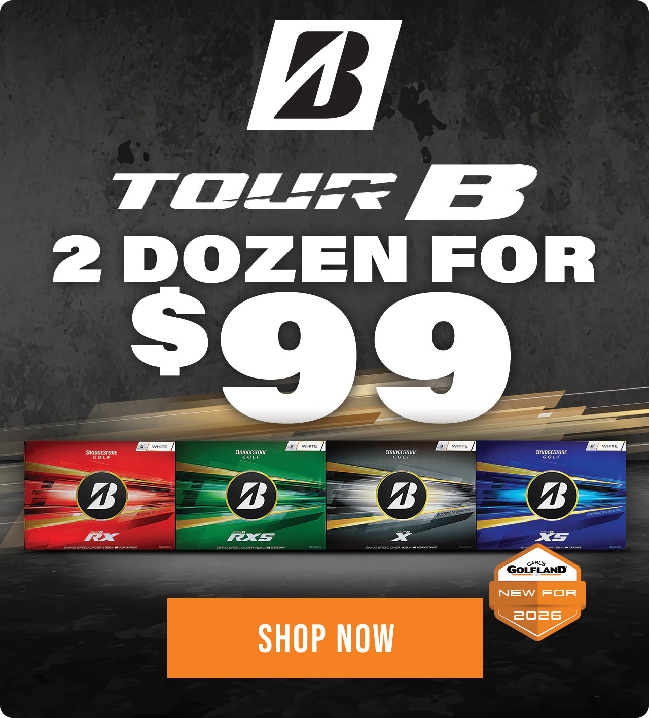 Bridgestone Tour B 2026 | 2 for $99