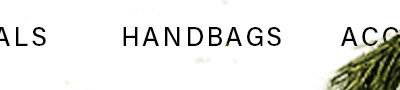 HANDBAGS