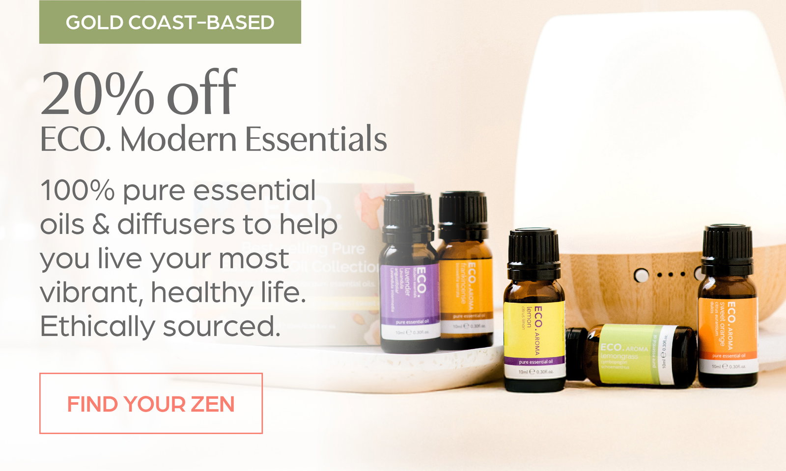 Save 20% off ECO. Modern Essentials. 100% pure essential oils & diffusers to help you live your most vibrant, healthy life