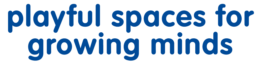 Playful Spcaes for Growing Minds
