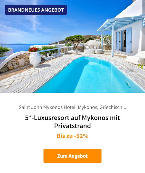 5*-Luxusresort auf Mykonos mit Privatstrand