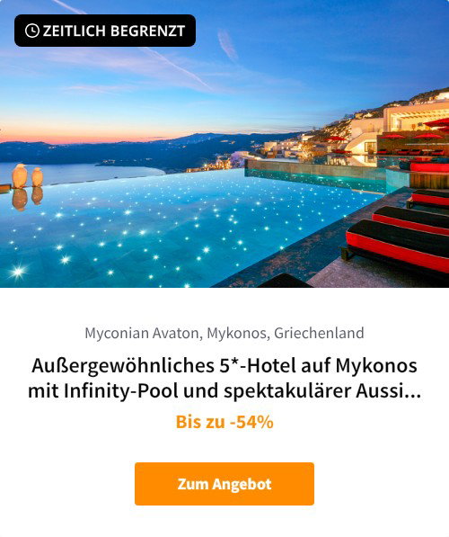 Außergewöhnliches 5*-Hotel auf Mykonos mit Infinity-Pool und spektakulärer Aussicht