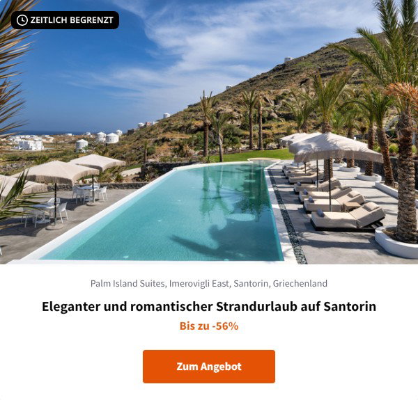 Eleganter und romantischer Strandurlaub auf Santorin