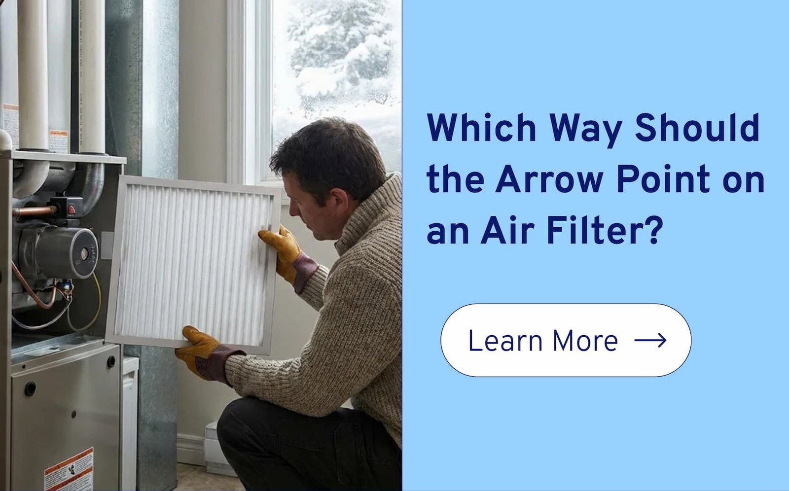Helpful Tips: Which Way Should the Arrow Point on an Air Filter?