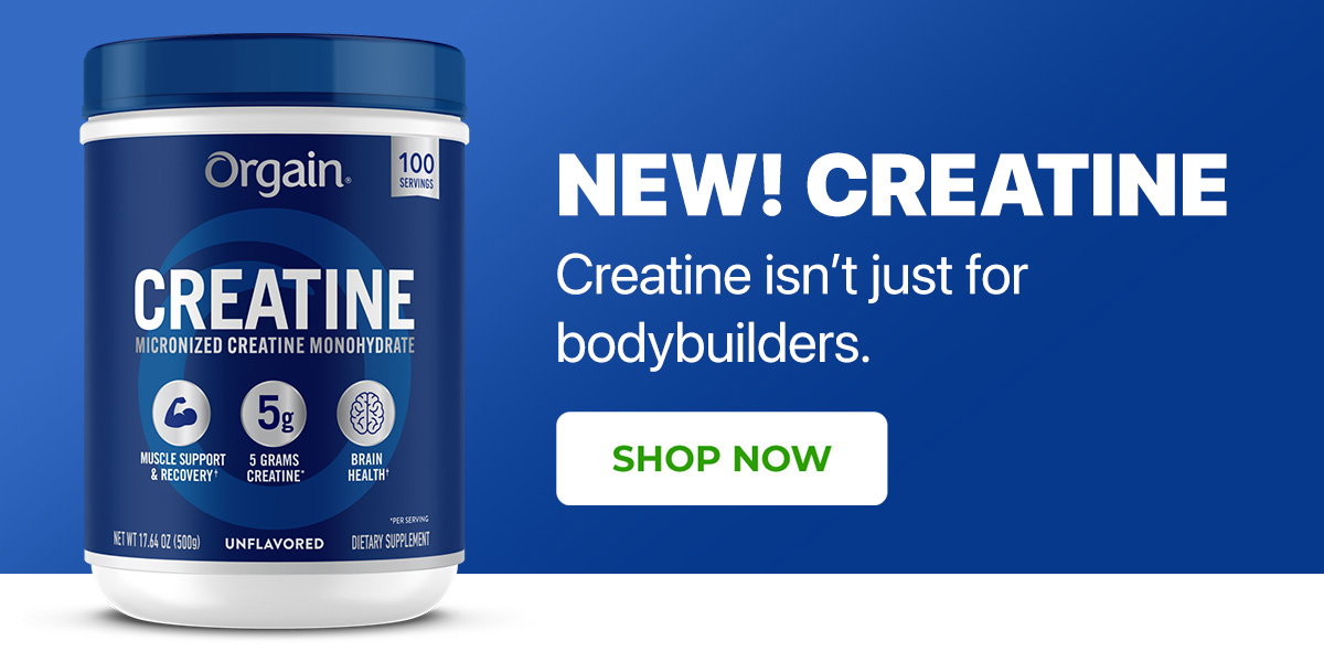 Shop NEW Orgain Creatine
