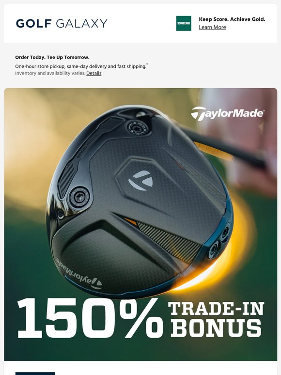 150% trade-in bonus on TaylorMade clubs! 🚨