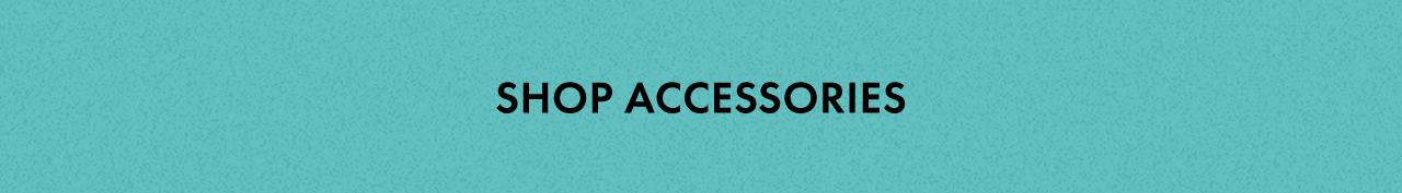 Shop Accessories