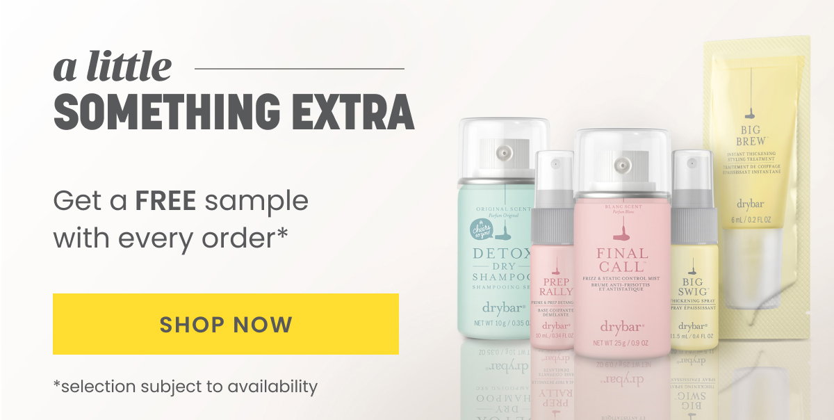 a little something extra - get a free sample with every order