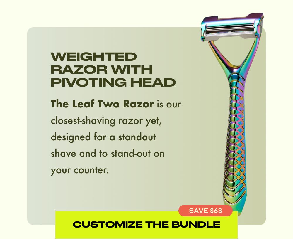 Leaf Two razor with iridescent rainbow finish and geometric patterned handle, featuring promotional text about weighted design and pivoting head with bundle customization offer