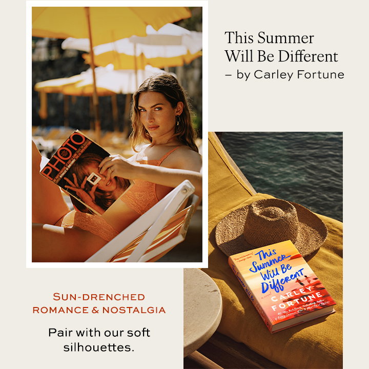 Sun-drenched Romance & Nostalgia - Pair with our soft silhouettes.