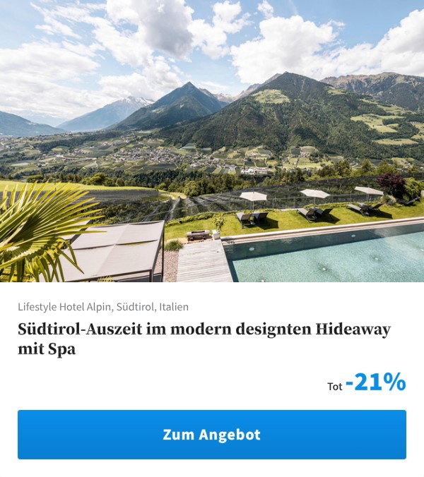 Südtirol-Auszeit im modern designten Hideaway mit Spa
