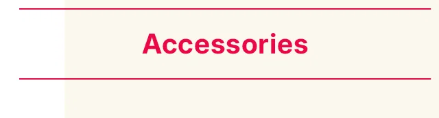 accessories