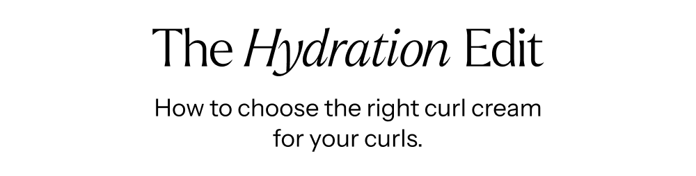 The Hydration Edit