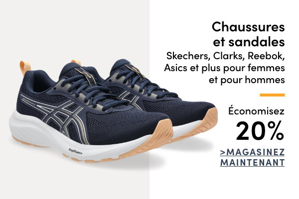 Chaussures et sandales Skechers, Clarks, Reebok, Asics et plus pour femmes et pour hommes économisez 20%