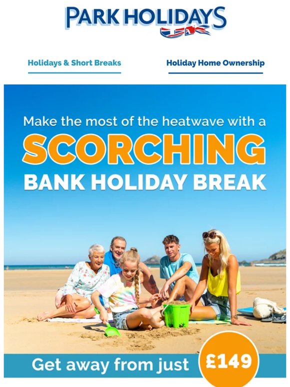 Bank Holiday Breaks From £149