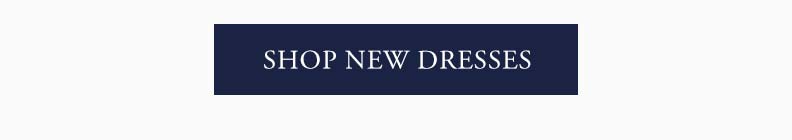 Shop New Dresses