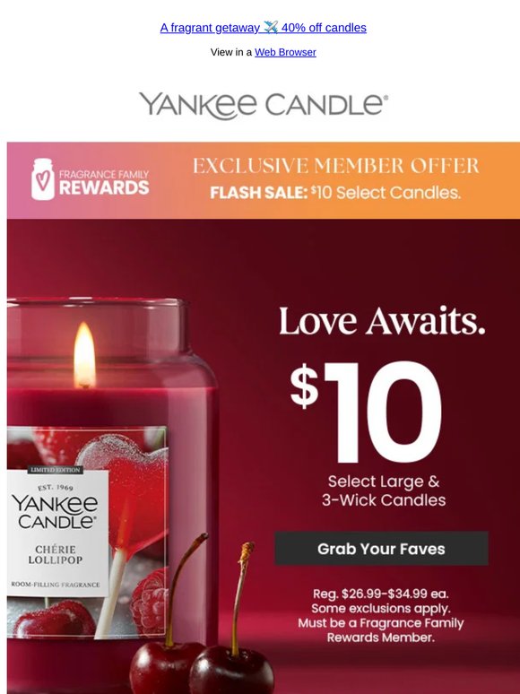 For Rewards Members 💌 $10 Lrg & 3-Wick Candles