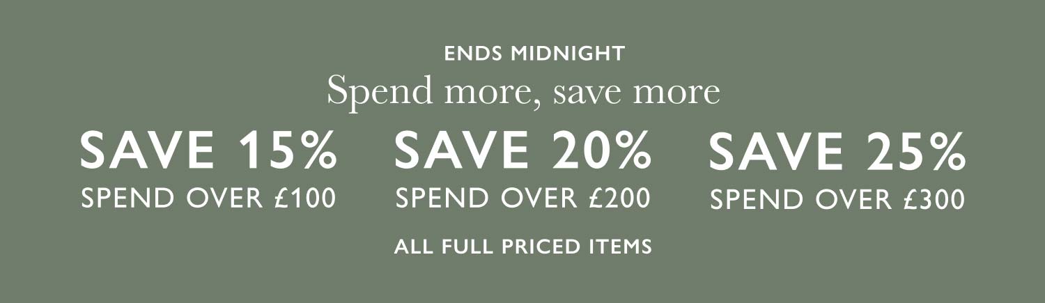Spend more, Save more - shop the event today!