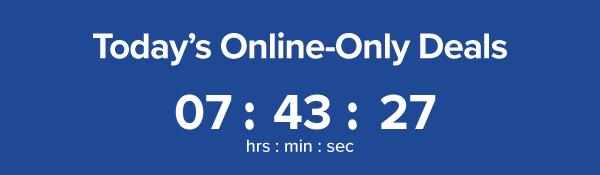 Countdown timer of online only deals. Shop Now.