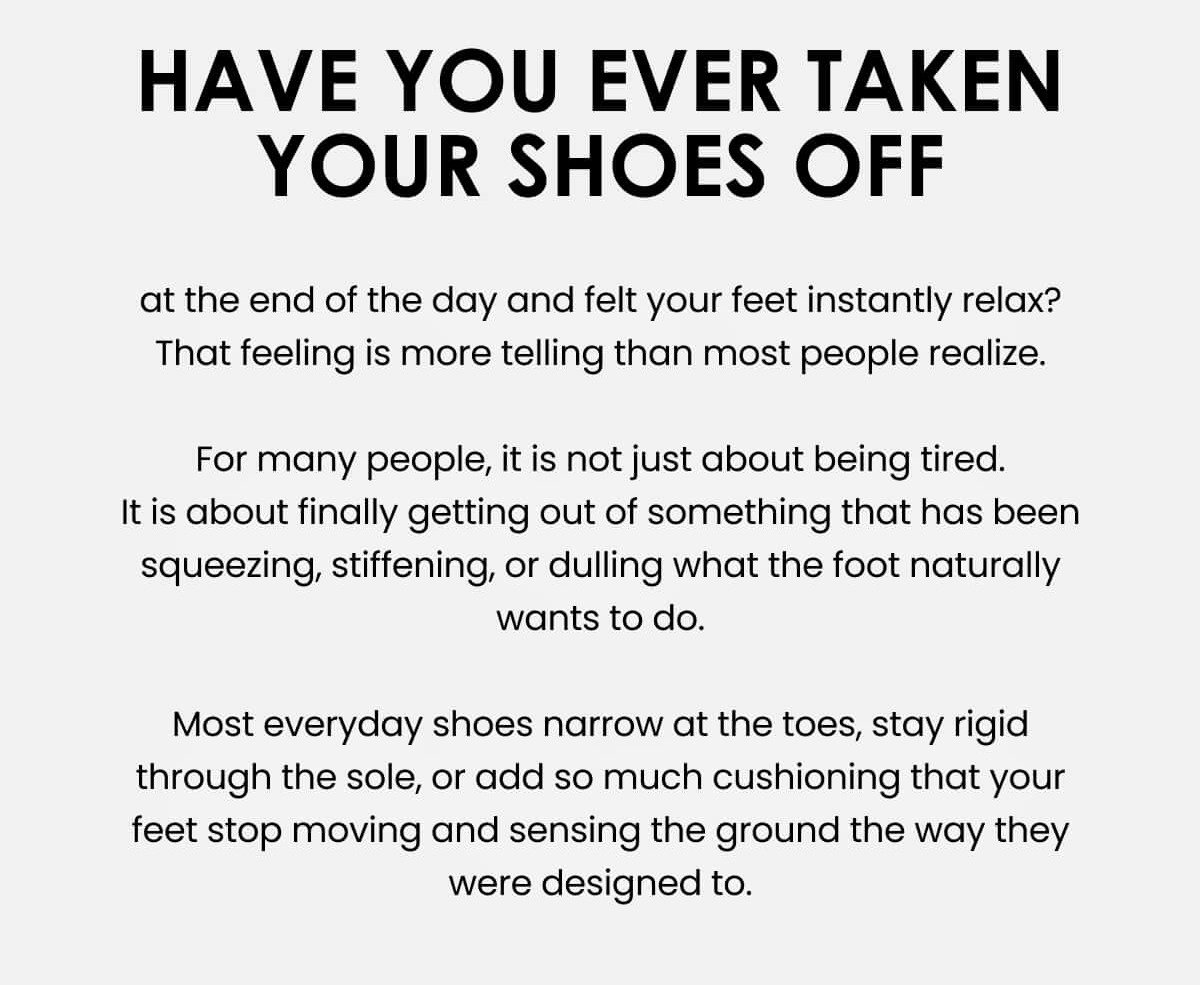 HAVE YOU EVER TAKEN YOUR SHOES OFF