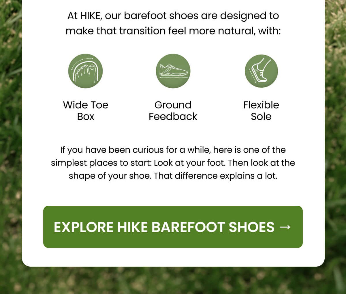 If you have been curious for a while, here is one of the simplest places to start: Look at your foot. Then look at the shape of your shoe. That difference explains a lot.