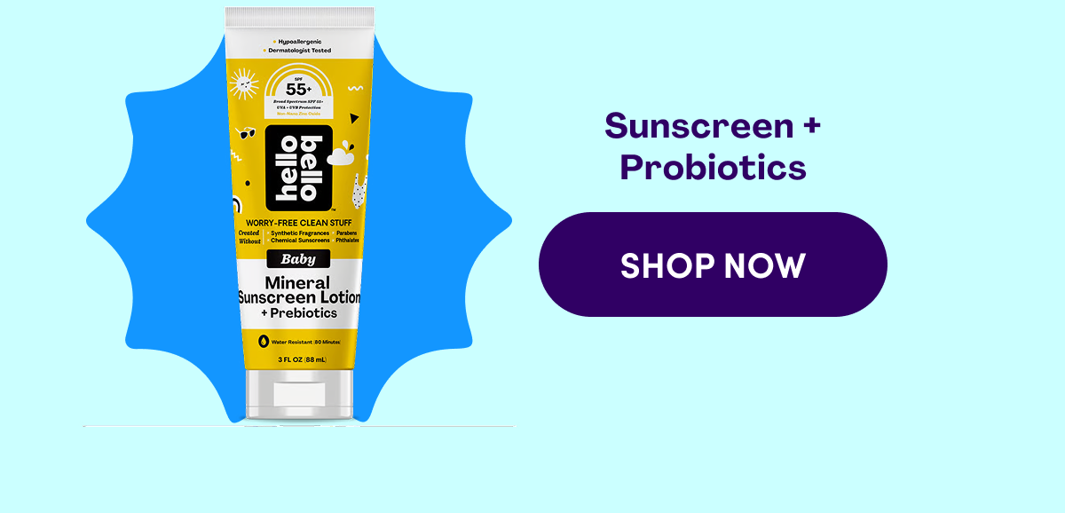 Sunscreen + Probiotics Shop now
